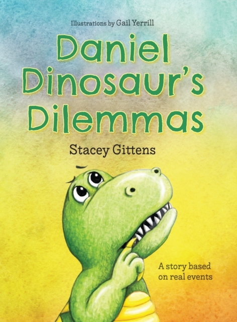 Daniel Dinosaur's Dilemmas