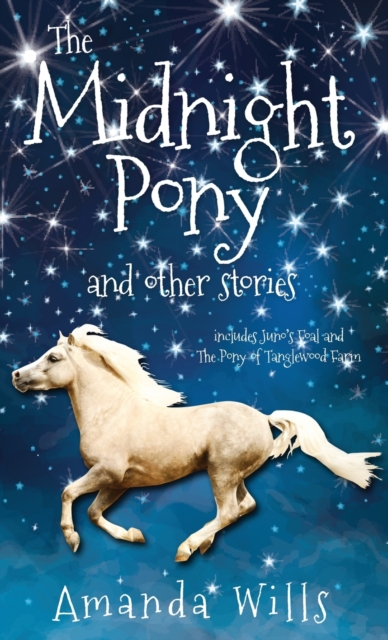 Midnight Pony and other stories