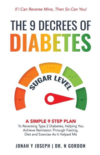 9 Decrees Of Diabetes