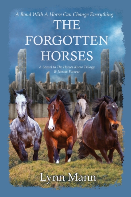 Forgotten Horses