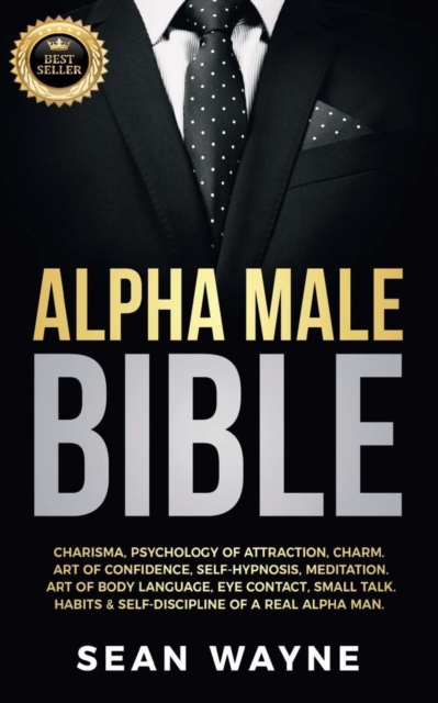 Alpha Male Bible