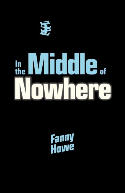 In the Middle of Nowhere