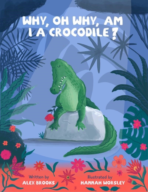 Why, oh why, am I a crocodile?