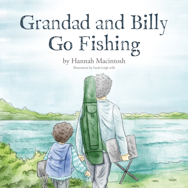 GRANDAD AND BILLY GO FISHING