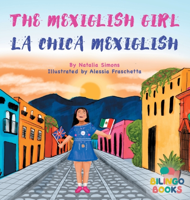Mexiglish Girl / La Chica Mexiglish