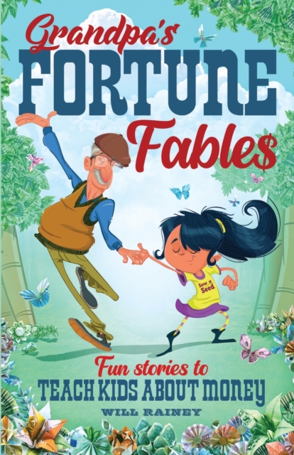 Grandpa's Fortune Fables