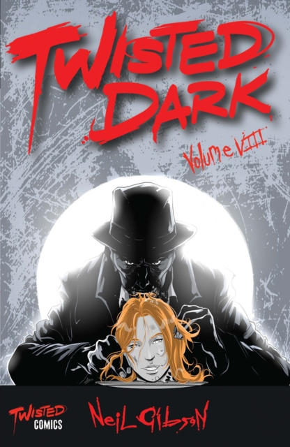 Twisted Dark Volume 8