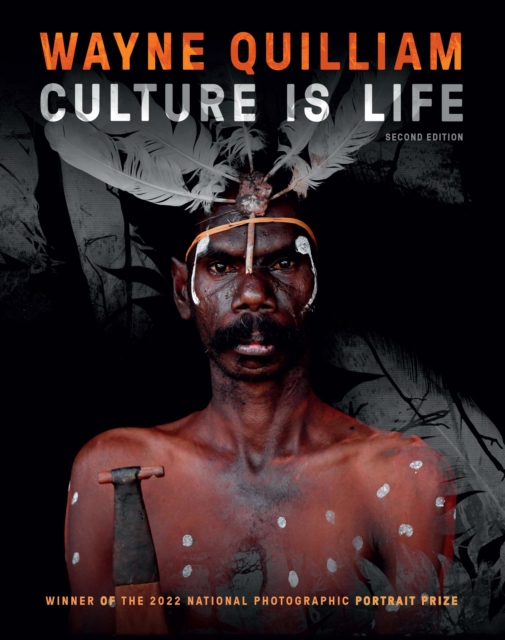 Wayne Quilliam: Culture is Life 2nd edition