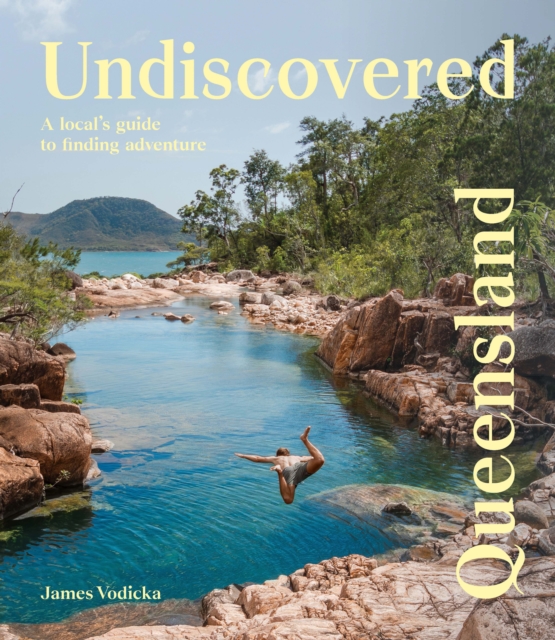 Undiscovered Queensland