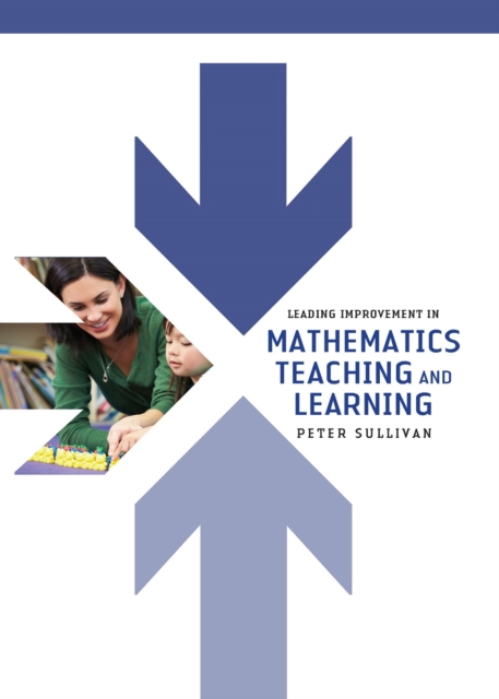 Leading improvement in mathematics teaching and learning