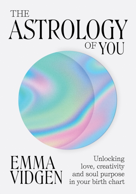 Astrology of You