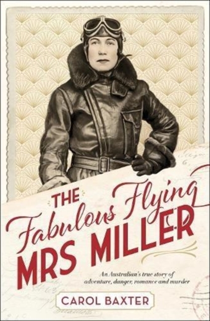 Fabulous Flying Mrs Miller