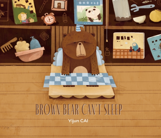 Brown Bear Can't Sleep