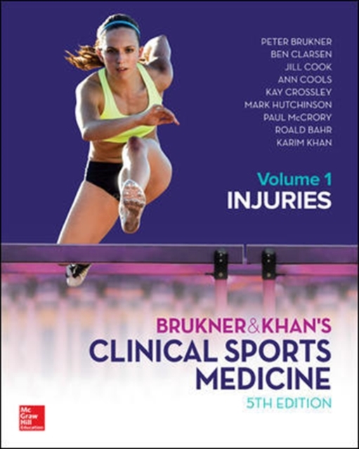 Brukner and Khan's Clinical Sports Medicine Injuries, Volume 1