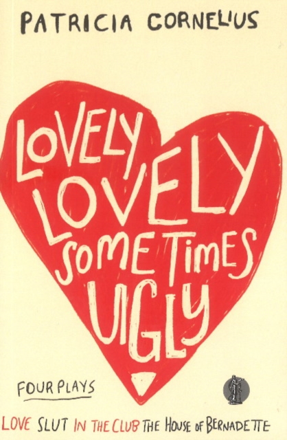 Lovely Lovely Sometimes Ugly