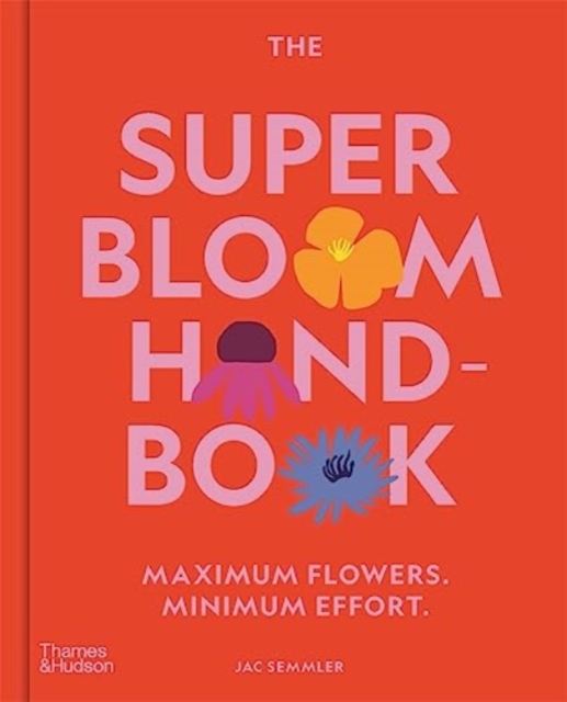 Super Bloom Handbook