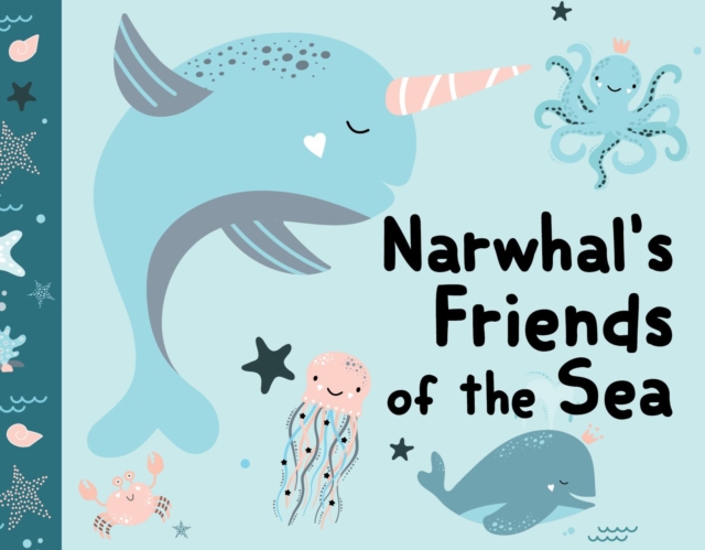 Cloth Book Narwhal's Friends of the Sea