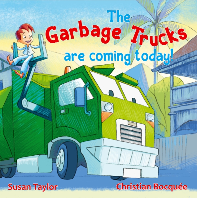 Garbage Trucks Are Coming Today!