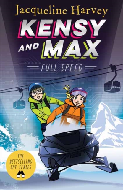 Kensy & Max 6: Full Speed