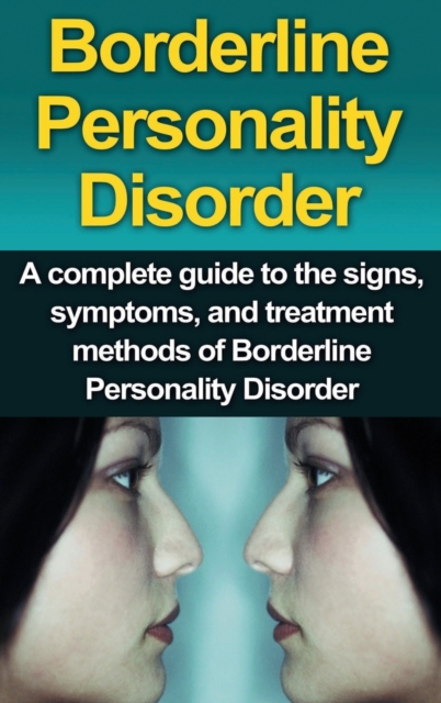 Borderline Personality Disorder
