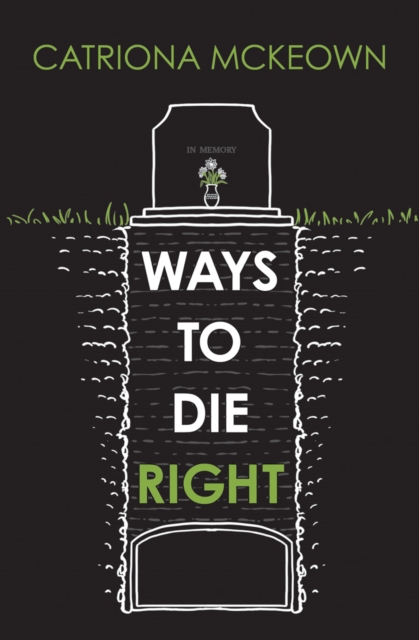 Ways to Die Right