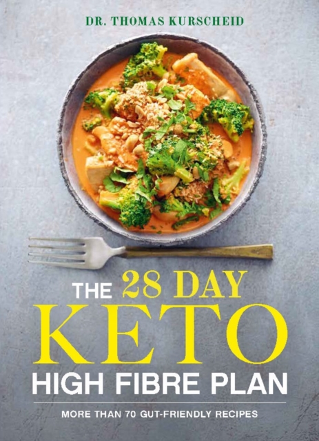 28 Day Keto High Fibre Plan