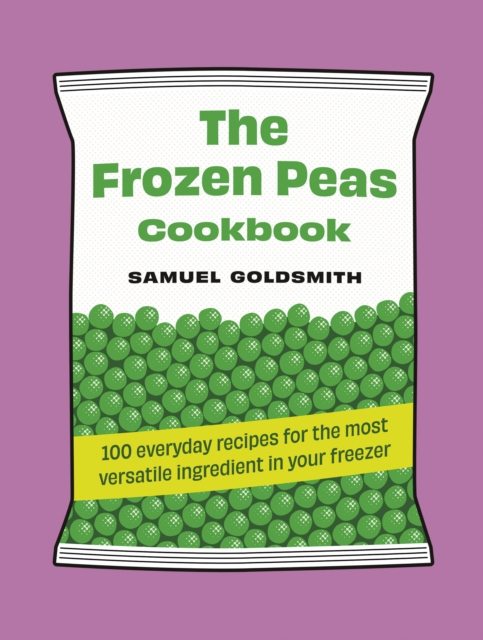 The Frozen Peas Cookbook