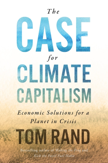 Case For Climate Capitalism