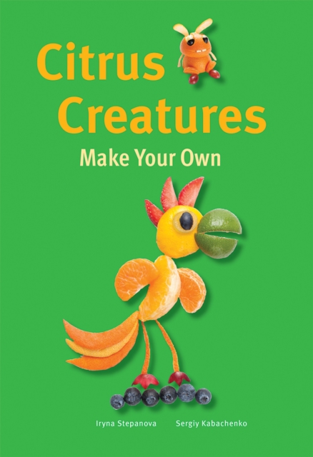 Make Your Own - Citrus Creatures