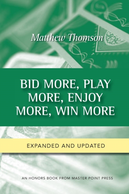 Bid More, Play More, Enjoy More, Win More