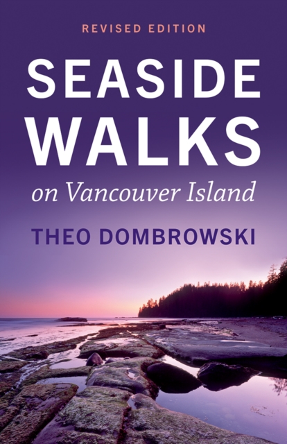 Seaside Walks on Vancouver Island — Revised Edition