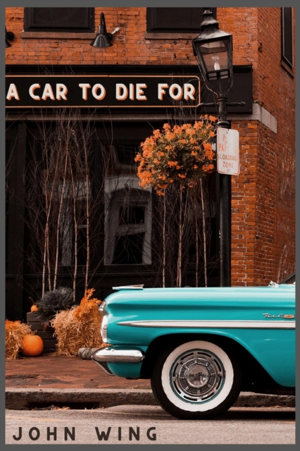Car to Die For