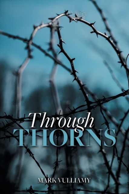 Through Thorns