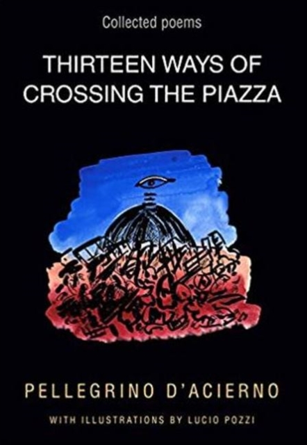 Thirteen Ways of Crossing the Piazza Volume 19