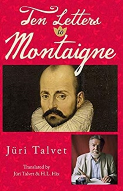 Ten Letters to Montaigne Volume 24