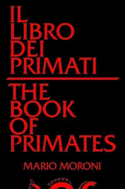 Il libro dei primati/The Book of Primates