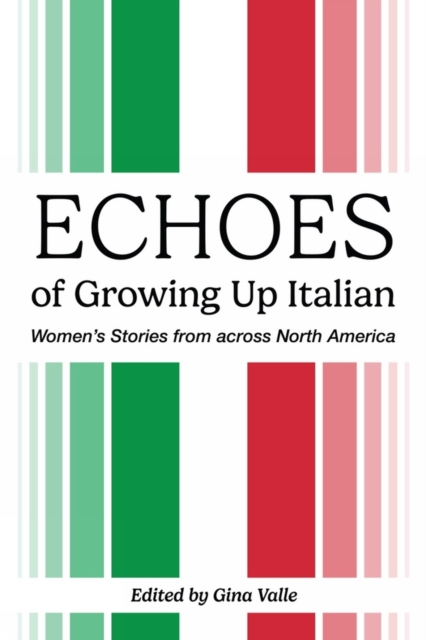 Echoes of Growing Up Italian