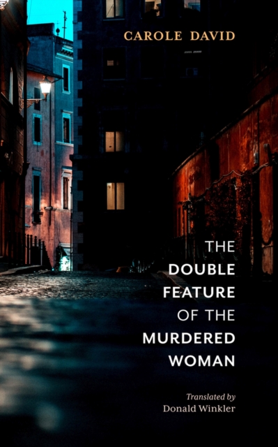 Double Feature of the Murdered Woman