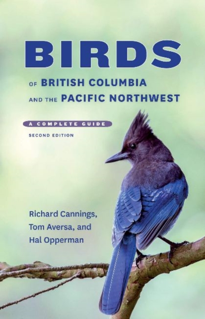 Birds of British Columbia and the Pacific Northwest