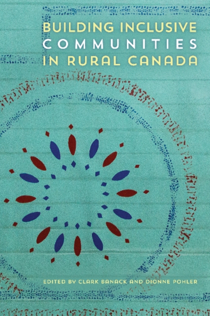 Building Inclusive Communities in Rural Canada