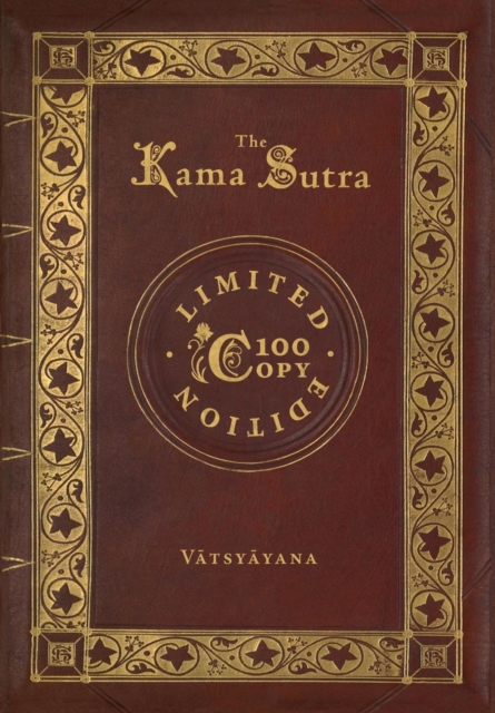 Kama Sutra (100 Copy Limited Edition)