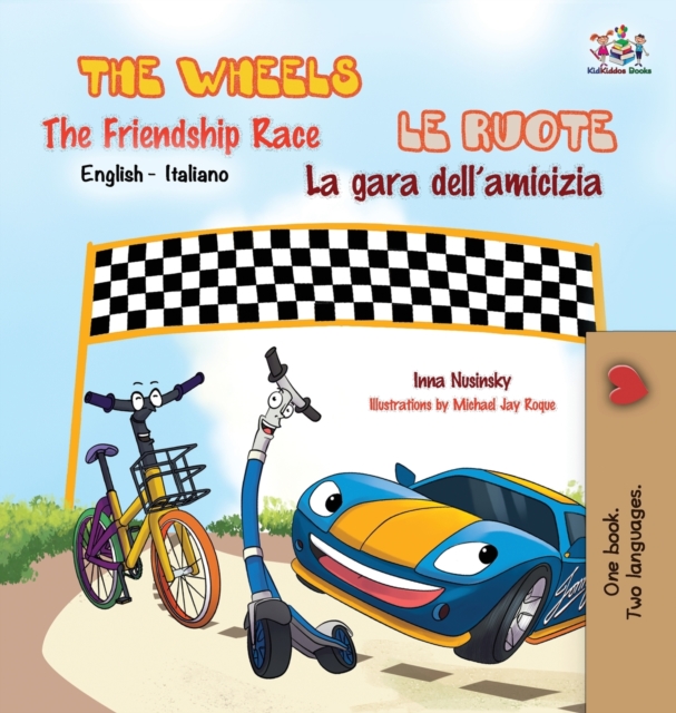 Wheels -The Friendship Race Le ruote - La gara dell'amicizia