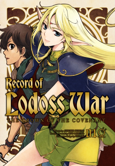 Record of Lodoss War: The Crown of the Covenant Volume 1