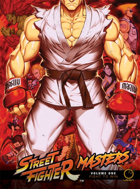 Street Fighter Masters Hardcover Volume 1: Fight to Win