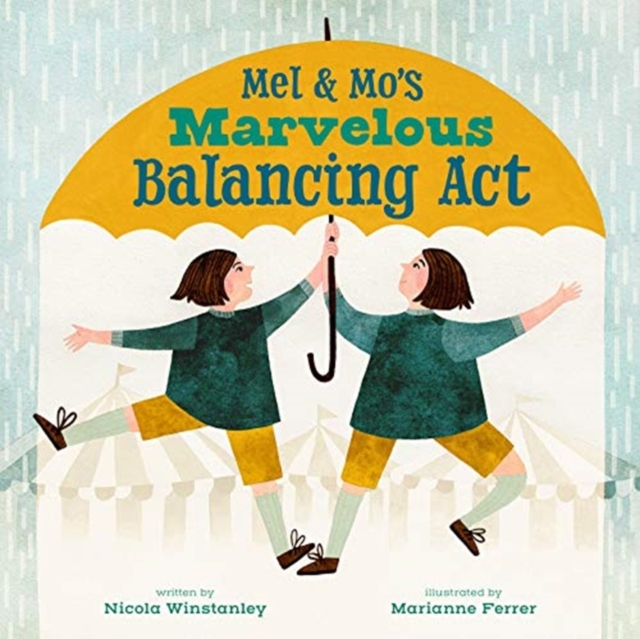 MEL & MOS MARVELOUS BALANCING ACT