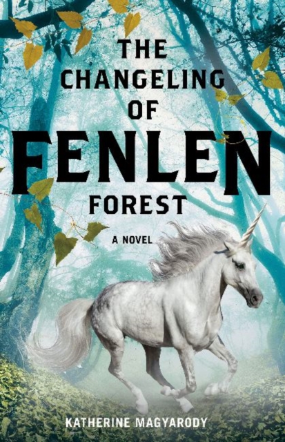 Changeling of Fenlen Forest