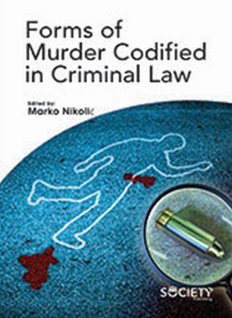 Forms of Murder Codified in Criminal Law