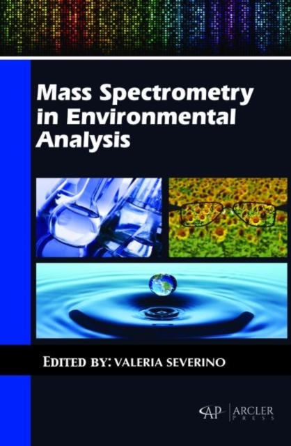 Mass Spectrometry in Environmental Analysis