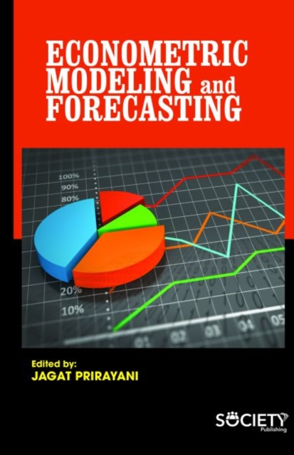 Econometric Modeling and Forecasting