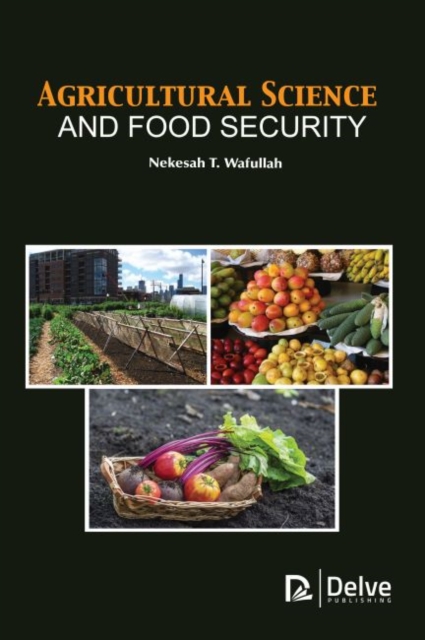 Agricultural Science and Food Security